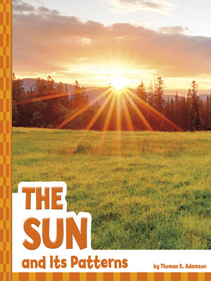 cover image of The Sun and Its Patterns